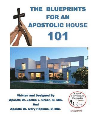 bokomslag The Blueprints for an Apostolic House