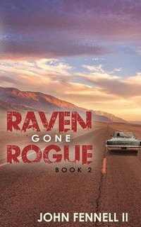 bokomslag Raven Gone Rogue