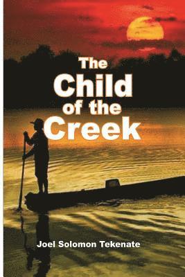 The Child of the Creek 1