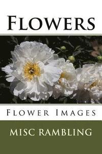 bokomslag Flowers: Flower Images