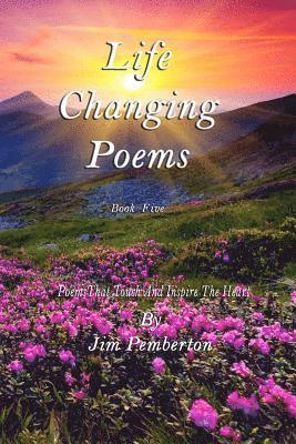 Life Changing Poems: Book Five 1