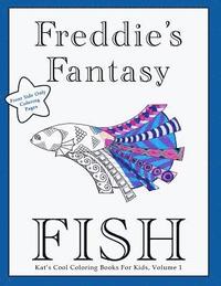 bokomslag Freddie's Fantasy Fish Coloring Book