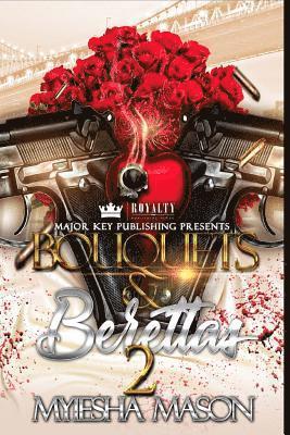 Myiesha Mason - Bouquets & Berettas 2, Häftad