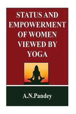 Status and Empowerment of women viewed by Yoga 1