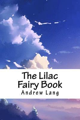 bokomslag The Lilac Fairy Book