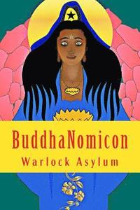 bokomslag BuddhaNomicon: The Simon Necronomicon Unveiled Through The Art of Ninzuwu