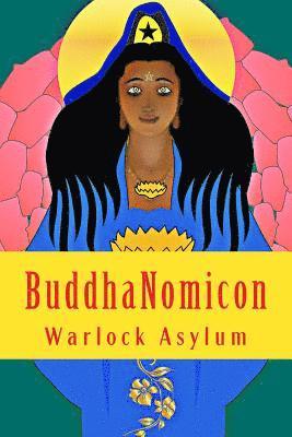 bokomslag BuddhaNomicon: The Simon Necronomicon Unveiled Through The Art of Ninzuwu