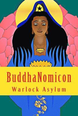 BuddhaNomicon: The Simon Necronomicon Unveiled Through The Art of Ninzuwu 1