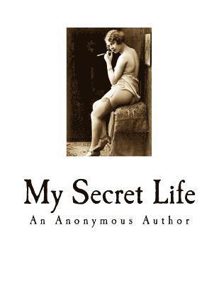 bokomslag My Secret Life: A Classic of Victorian Erotica