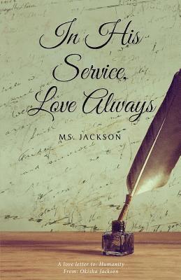 bokomslag In His Service, Love Always, Ms. Jackson