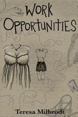 Linda C. Braus - Work Opportunities, Häftad