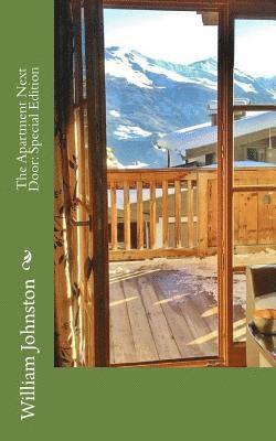William Andrew Johnston - The Apartment Next Door: Special Edition, Häftad