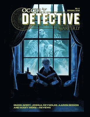 John Linwood Grant - Occult Detective Quarterly #4, Häftad