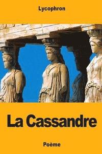 bokomslag La Cassandre