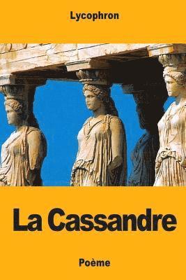 bokomslag La Cassandre