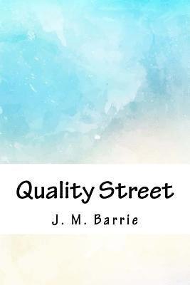 Quality Street 1