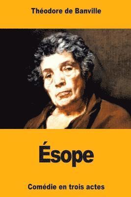 Théodore de Banville - Ésope, Häftad. Tillgänglighet: Lägg i varukorg