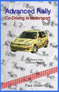 bokomslag Advanced Rally Co-Driving in Motorsport Vol 2