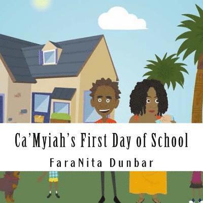 Ca'Myiah's First Day of School 1