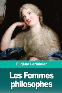 bokomslag Les Femmes philosophes