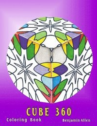 bokomslag Cube 360 Coloring Book: Cube 360 Coloring Book Benjamin D Allen