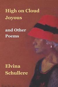 bokomslag High on Cloud Joyous and Other Poems