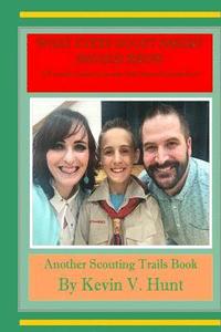 bokomslag What Every Scout Parent Should Know: A Parent's Guide to be the Best Scout Parents Ever