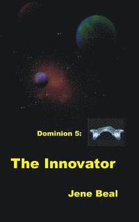 bokomslag Dominion 5: The Innovator