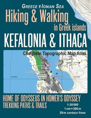Kefalonia & Ithaca Complete Topographic Map Atlas 1 1