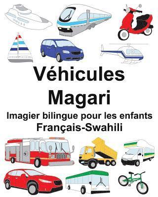 bokomslag Français-Swahili Véhicules/Magari Imagier bilingue pour les enfants