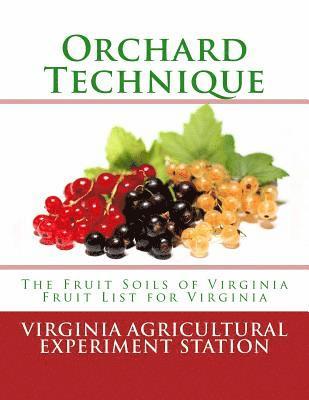 Orchard Technique: The Fruit Soils of Virginia - Fruit List for Virginia 1