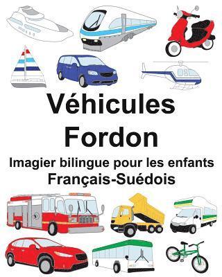 bokomslag Français-Suédois Véhicules/Fordon Imagier bilingue pour les enfants
