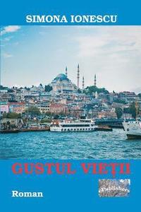 bokomslag Gustul Vietii: Roman