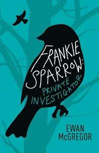 bokomslag Frankie Sparrow: Private Investigator