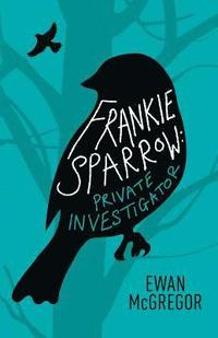 bokomslag Frankie Sparrow: Private Investigator