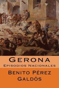 bokomslag Gerona: Episodios Nacionales