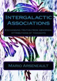 bokomslag Intergalactic Associations: Exchanging truths from abnormal attributions of thoughts