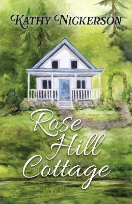 bokomslag Rose Hill Cottage