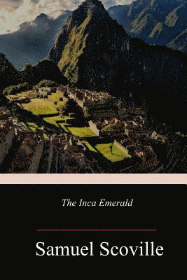 The Inca Emerald 1