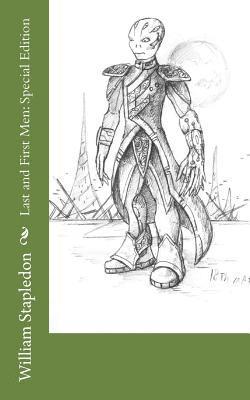William Olaf Stapledon - Last and First Men: Special Edition, Häftad