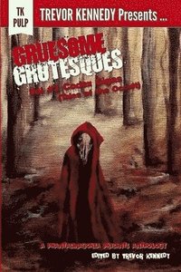 bokomslag Gruesome Grotesques Volume 3: Codex Gigas (Tales of the Occult)