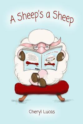 A Sheep's A Sheep