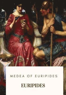 bokomslag Medea of Euripides