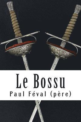 Le Bossu 1