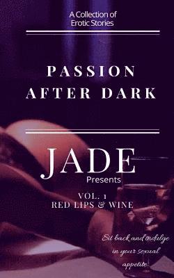 Passion After Dark: Red Lips & Wine 1