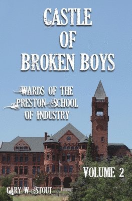 Castle of Broken Boys 1