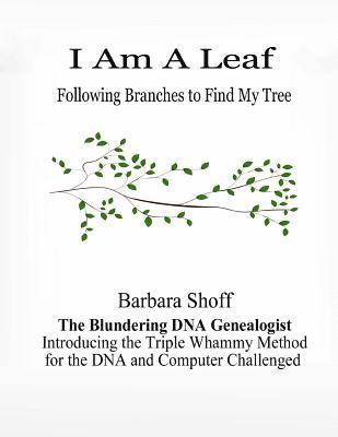 bokomslag I Am A Leaf Following Branches to Find My Tree