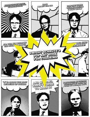 Dwight Schrute's Pop Art Book for Coloring 1