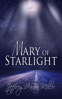 bokomslag Mary of Starlight