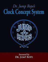 bokomslag Dr. Jump Rope's Clock Concept System